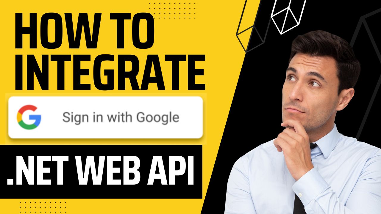 Integrating Google Authentication in ASP.NET Web API